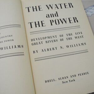The Water and the Power Development of the Five Great Rivers of the West